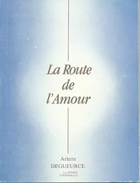 Couverture du produit · La route de l'amour