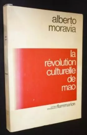 Couverture du produit · La révolution culturelle de Mao [Board book] [Jan 01, 1968] Moravia Alberto