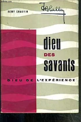 Couverture du produit · DIEU DES SAVANTS DIEU DE L'EXPERIENCE.