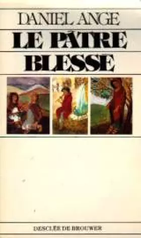 Couverture du produit · Le Pâtre blessé