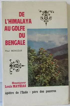 Couverture du produit · De l'Himalaya au golfe du Bengale