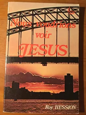 Couverture du produit · Nous voudrions voir Jésus