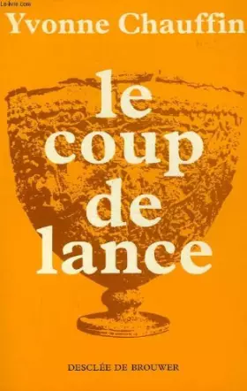 Couverture du produit · le coup de lance