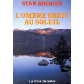 Couverture du produit · L'ombre obéit au soleil
