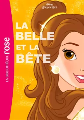 Couverture du produit · Princesses Disney 03 - La Belle et la Bête