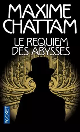 Couverture du produit · Le Requiem des abysses de CHATTAM, Maxime (2013) Pocket Book