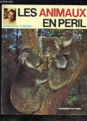 Couverture du produit · Les animaux en péril