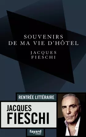 Couverture du produit · Souvenirs de ma vie d'hôtel