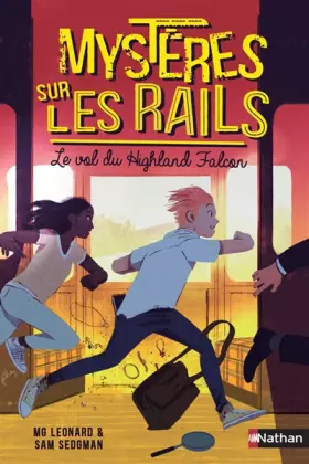 Couverture du produit · Mystères sur les rails - Le vol du Highland Falcon - Tome 1 - Roman dès 9 ans (1)
