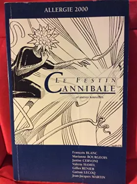 Couverture du produit · le festin cannibale et autres nouvelles
