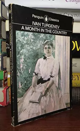 Couverture du produit · A Month in the Country: A Comedy in Five Acts