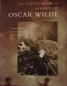 Couverture du produit · Little Book of Sayings of Oscar Wilde