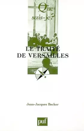 Couverture du produit · Le Traité de Versailles