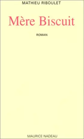 Couverture du produit · Mère biscuit