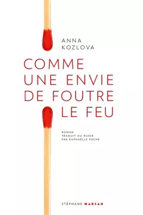 Couverture du produit · Comme une envie de foutre le feu