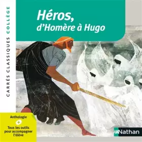 Couverture du produit · Héros, d'Homère à Hugo