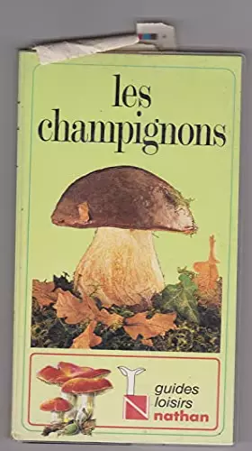 Couverture du produit · Les Champignons (Guides loisirs Nathan)