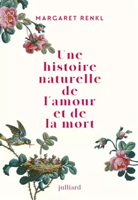 Couverture du produit · Une histoire naturelle de l'amour et de la mort
