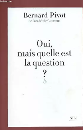 Couverture du produit · Oui, mais quelle est la question?