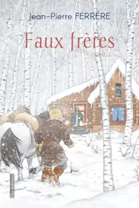 Couverture du produit · Faux frères tome 2: Tome 2