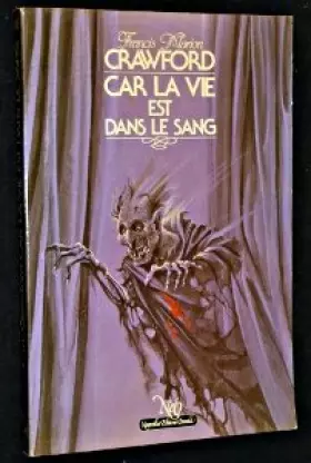 Couverture du produit · Car la vie est dans le sang (Fantastique, science-fiction, aventure)