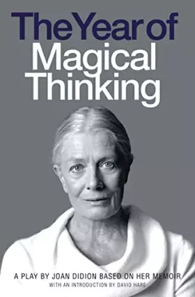 Couverture du produit · The Year of Magical Thinking Playscript. Joan Didion