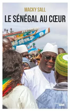 Couverture du produit · Le Sénégal au coeur
