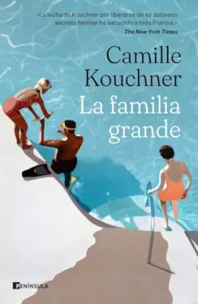 Couverture du produit · La familia grande (BIOGRAFÍA Y MEMORIAS)