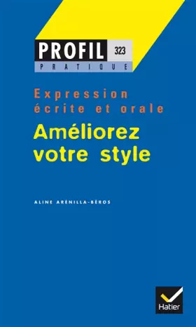Couverture du produit · Améliorez votre style, tome 1 : expression écrite et orale