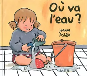 Couverture du produit · Où va l'eau ?