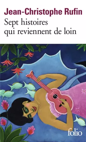 Couverture du produit · Sept histoires qui reviennent de loin