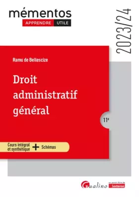 Couverture du produit · Droit administratif général: Un cours clair, structuré et accessible pour l'étudiant (2023-2024)