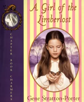 Couverture du produit · A Girl of the Limberlost (C.B. Charmers)