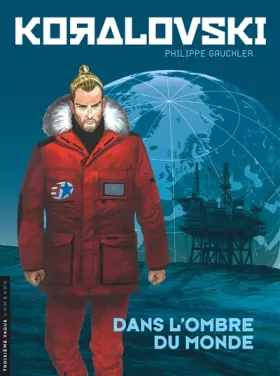 Couverture du produit · Koralovski - Tome 2 - Dans l'ombre du monde