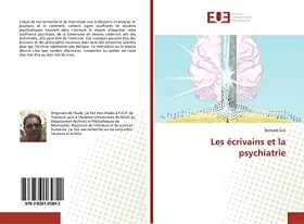 Couverture du produit · Les écrivains et la psychiatrie