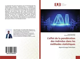 Couverture du produit · L'effet de la pondération des individus dans les méthodes statistiques: Apprentissage Statistique (French Edition)