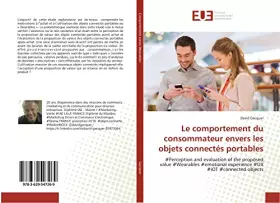 Couverture du produit · Le comportement du consommateur envers les objets connectés portables: Perception and evaluation of the proposed value Wearable