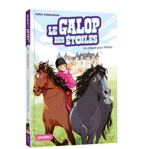 Couverture du produit · Le Galop des Etoiles - Un cheval pour Ariana - Tome 1
