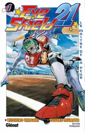 Couverture du produit · Eyeshield 21 - Tome 04: Le maître de la peur