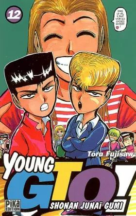 Couverture du produit · Young GTO T12: Shonan Junaï Gumi