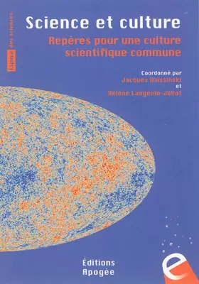 Couverture du produit · Science et culture: Repères pour une culture scientifique commune