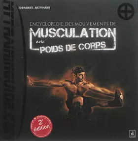Couverture du produit · Encyclopédie des Mouvements de Musculation avec Poids de Corps