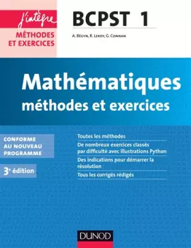 Couverture du produit · Mathématiques Méthodes et Exercices BCPST 1re année - 3e éd.: Conforme au nouveau programme