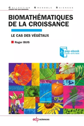 Couverture du produit · Biomathématiques de la croissance: Le cas des végétaux