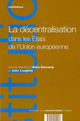 Couverture du produit · La décentralisation dans les états de l'Union Européenne