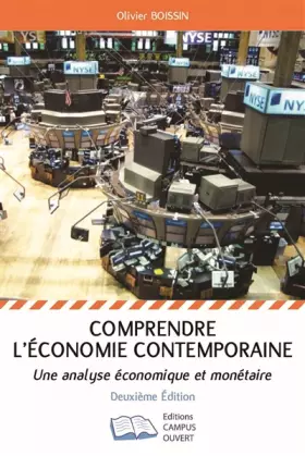 Couverture du produit · Comprendre l'économie contemporaine: Une analyse économique et monétaire