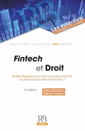 Couverture du produit · Fintech et Droit: Quelle régulation pour les nouveaux entrants du secteur bancaire et financier ?