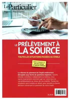 Couverture du produit · Le prélèvement à la source: Toutes les situations passées au crible. Nos conseils pour bien maîtriser un impôt plus compliqué