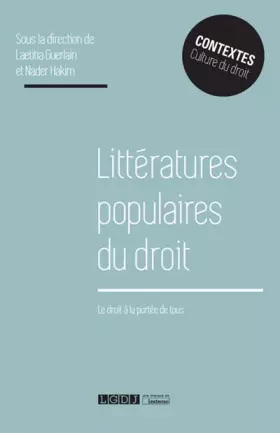 Couverture du produit · LITTERATURES POPULAIRES DU DROIT: LE DROIT A LA PORTEE DE TOUS