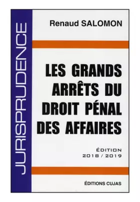 Couverture du produit · Les grands arrêts du droit pénal des affaires